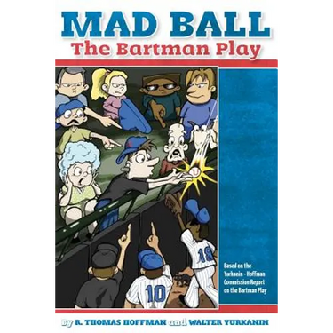 Mad Ball: The Bartman Play