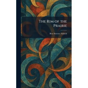 The Rim of the Prairie