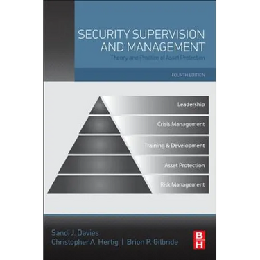 Security Supervision and Management: Theory and Practice of Asset Protection