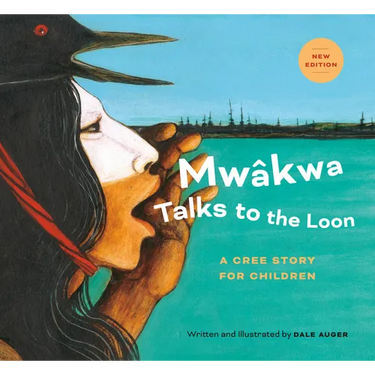 Mwâkwa Talks to the Loon