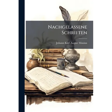 Nachgelassene Schriften
