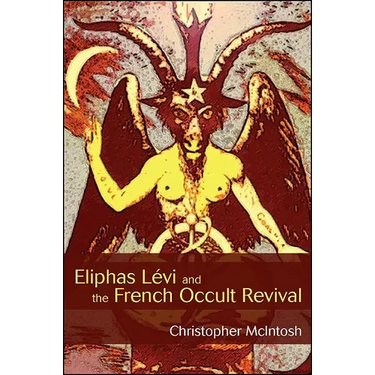 Eliphas Lévi and the French Occult Revival