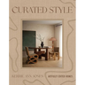 Curated Style: Artfully Edited Homes