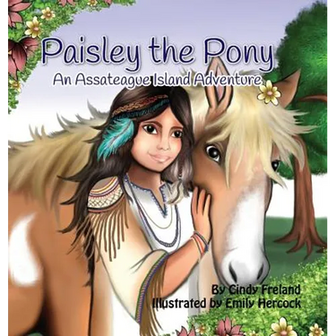 Paisley the Pony: An Assateague Island Adventure