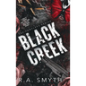 Black Creek: The Complete Series