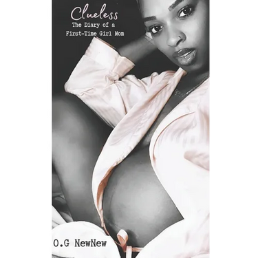 Clueless: The Diary of a First-Time Girl Mom