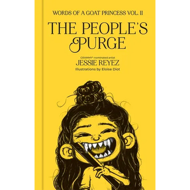 The People's Purge: Words of a Goat Princess Volume II