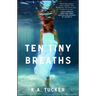 Ten Tiny Breaths