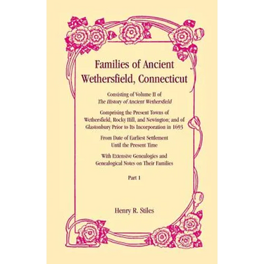 Families of Ancient Wethersfield, Connecticut