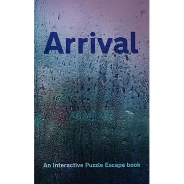 Arrival: Interactive Puzzle Escape book