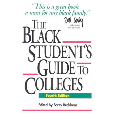 The Black Student's Guide to Colleges