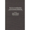Russian Contributions to Invertebrate Behavior