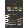 The Buddha of Eastern Parkway