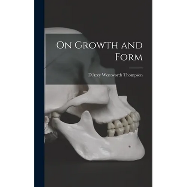 On Growth and Form