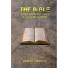 The Bible: Rediscovering God's Voice in an Age of Confusion