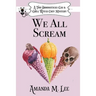 We All Scream