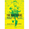 The Natural: Richard 'Dick' Thornett
