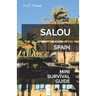 Salou Mini Survival Guide