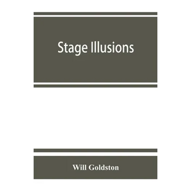 Stage illusions