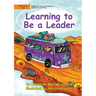 Learning to Be a Leader