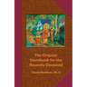 The Original Handbook for the Recently Deceased
