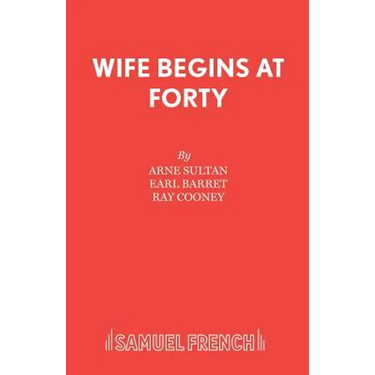 Wife Begins at Forty