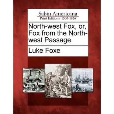 North-West Fox, Or, Fox from the North-West Passage.