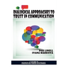 Dialogical Approaches to Trust in Communication
