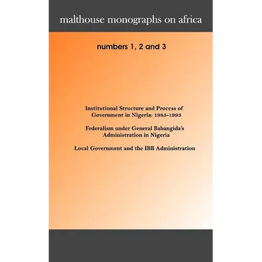 Malthouse Monographs on Africa. 1-3
