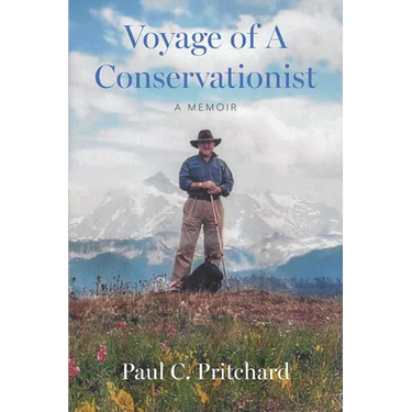 Voyage of A Conservationist: A Memoir