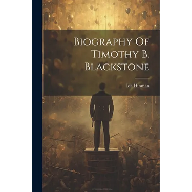 Biography Of Timothy B. Blackstone