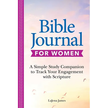 Bible Journal for Women: A Simple Study Companion to Track Your Engagement with Scripture
