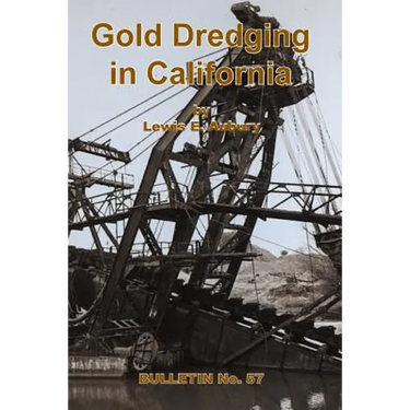 Gold Dredging in California