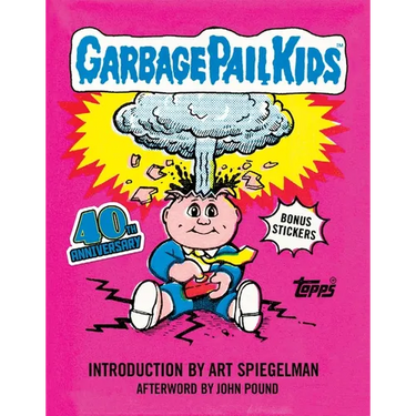 Garbage Pail Kids: 40th Anniversary Edition
