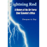 Lightning Rod: A History of the Air Force Chief Scientist's Office