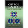 Church Transition Through the Principle of 12