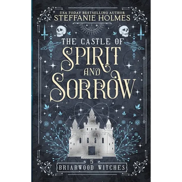 The Castle of Spirit and Sorrow