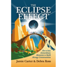 The Eclipse Effect: How to Seize Extraordinary Moments to Build Strong Communities