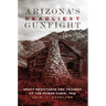 Arizona's Deadliest Gunfight: Draft Resistance and Tragedy at the Power Cabin, 1918