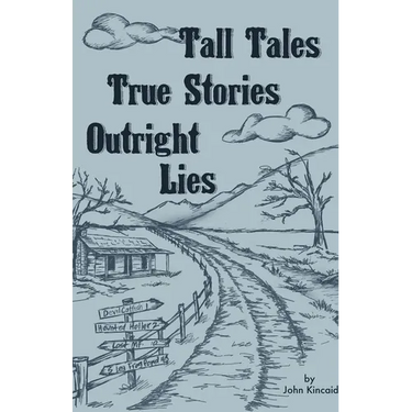 Tall Tales True Stories
