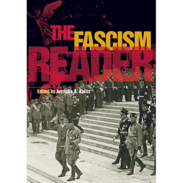 The Fascism Reader