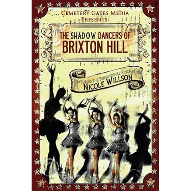 The Shadow Dancers of Brixton Hill