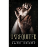 Unrequited: A Dark Mafia Age-Gap Romance