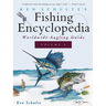 Ken Schultz's Fishing Encyclopedia Volume 6: Worldwide Angling Guide