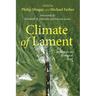 Climate of Lament: Reflections on Ecological Grief