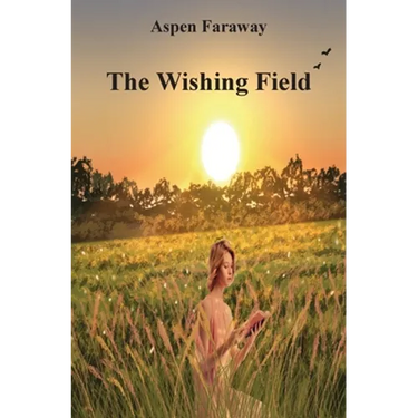 The Wishing Field