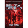 Below Level 7