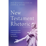 New Testament Rhetoric, Second Edition