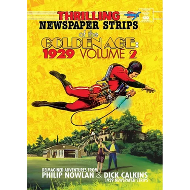 Thrilling Newspaper Strips of the Golden Age, 1929 Volume 2 (Digest)