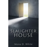 Slaughter House